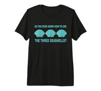 Trois Coquillages Demolition Man Meme Cadeau T-Shirt Haut de Gamme