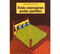 Trois courageux petits gorilles
