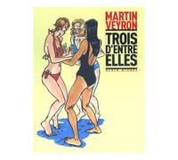 Trois d'entre elles, tome 1