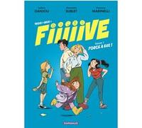 Trois + deux = Fiiiiive - Tome 1 - Force à eux ! Alessandra Sublet (Auteur), Ludovic Danjou (Auteur), Francesca Marinelli (Illustration)