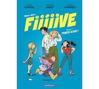 Trois + deux = Fiiiiive - Tome 1 - Force à eux !