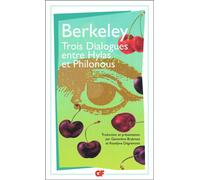 Trois Dialogues entre Hylas et Philonous - - George Berkeley - Flammarion - Livre