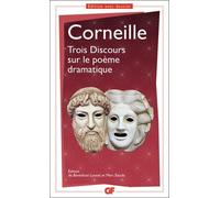 Trois Discours sur le poème dramatique