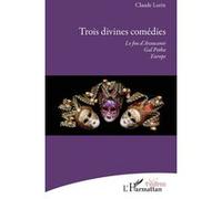 Trois Divines Comédies - Le Fou D'araucanie - Gal Potha - Europe