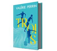 Trois - Édition Collector - Valérie Perrin - Lgf - Poche - Roman