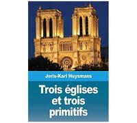 Trois Églises Et Trois Primitifs