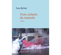 Trois enfants du tumulte