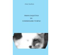 Trois enquêtes du commissaire Vurpas