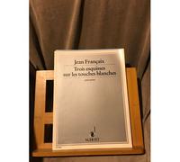 Trois Esquisses Sur Les Touches Blanches / Recueil