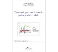 Trois essais pour une économie politique du 21e siècle – L'Harmattan