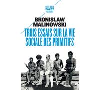 Trois essais sur la vie sociale des primitifs