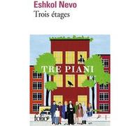 Trois étages Eshkol Nevo (Auteur), Jean-Luc Allouche (Traduction)