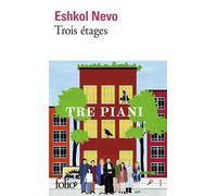 Trois étages - Eshkol Nevo - Gallimard - Poche - Roman