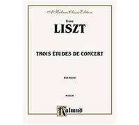Trois Etudes De Concert for Piano Franz Liszt (Auteur)