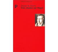 Trois études sur Hegel