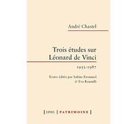 Trois études sur Léonard de Vinci. 1952-1987