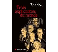 Sylvie Taussig – Trois explications du monde – Roman – Broché