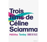 Trois films de Céline Sciamma DVD E