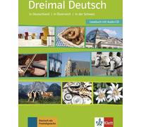 Trois fois l'allemand. Une étude du pays pour les débutants avec des connaissances préalables et les avancés. Livre de lecture avec CD audio