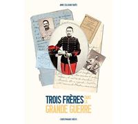 Trois frères dans la Grande Guerre