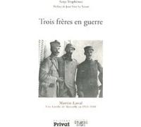 Trois freres en guerre Serge Truphémus (Auteur)
