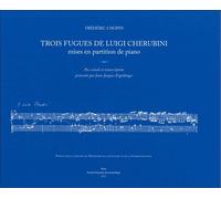 Trois Fugues de Luigi Cherubini