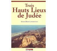 Trois Hauts-Lieux De Judée - Les Palais-Forteresses Hérodiens De Massada Et De L'hérodium, Le Couvent Essénien De Qoumrân Et Ses "Manuscrits De La Mer Morte