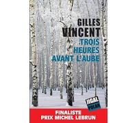 Trois heures avant l'aube