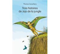 trois histoires de jojo de la jungle