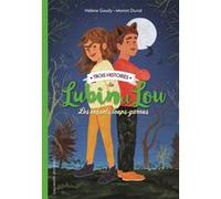 Hélène Gaudy – Trois histoires de Lubin et Lou – Tomes 1 à 3