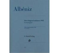 Trois Improvisations 1903 Albeniz, Isaac (Auteur)