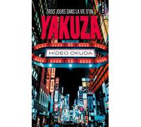 Trois jours dans la vie d'un yakuza - Hideo Okuda - Points - Poche - Roman
