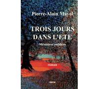 Trois jours dans l'été