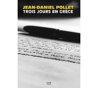 Trois Jours En Grèce - Version Remasterisée