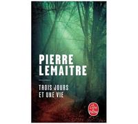 Trois Jours Et Une Vie