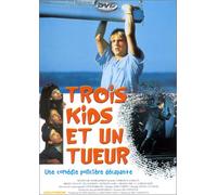 Trois Kids et un tueur