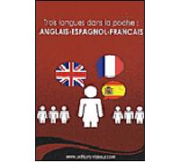 Trois langues dans la poche anglais-espagnol-français - Jean-Pierre Vasseur - Vasseur - broché - Méthode de langue