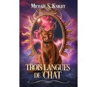 Trois Langues de Chat