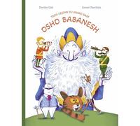 Trois leçons du grand sage Osho Babanesh - Davide Cali - Des Elephants - cartonné - Document jeunesse