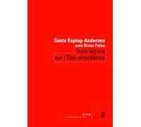 Trois leçons sur l'Etat-providence - Gosta Esping-Andersen - Seuil - broché - Essai