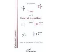 Trois - L'oeuf Et Le Guetteur - Tome 1
