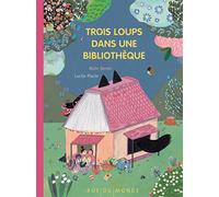 Trois loups dans une bibliothèque