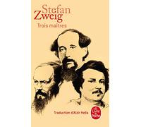 Trois Maîtres : Balzac, Dickens, Dostoievski