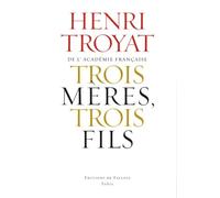 Trois mères, trois fils : Mme Baudelaire, Mme Verlaine, Mme Rimbaud