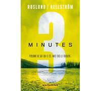 Trois minutes