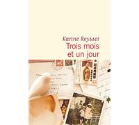 Trois mois et un jour