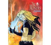 Trois Mondes Tome 3 - Renaissance