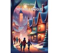 Trois Noels magiques