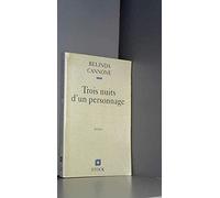 Trois nuits d'un personnage