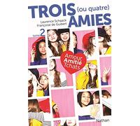 Trois (ou quatre) amies - Tome 2 - Comédie (2)